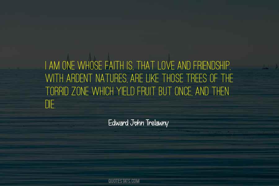 Edward John Trelawny Quotes #1215559