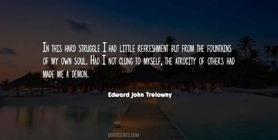 Edward John Trelawny Quotes #1593852