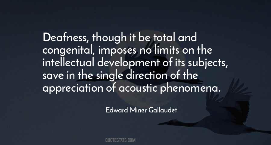 Edward Miner Gallaudet Quotes #1526671
