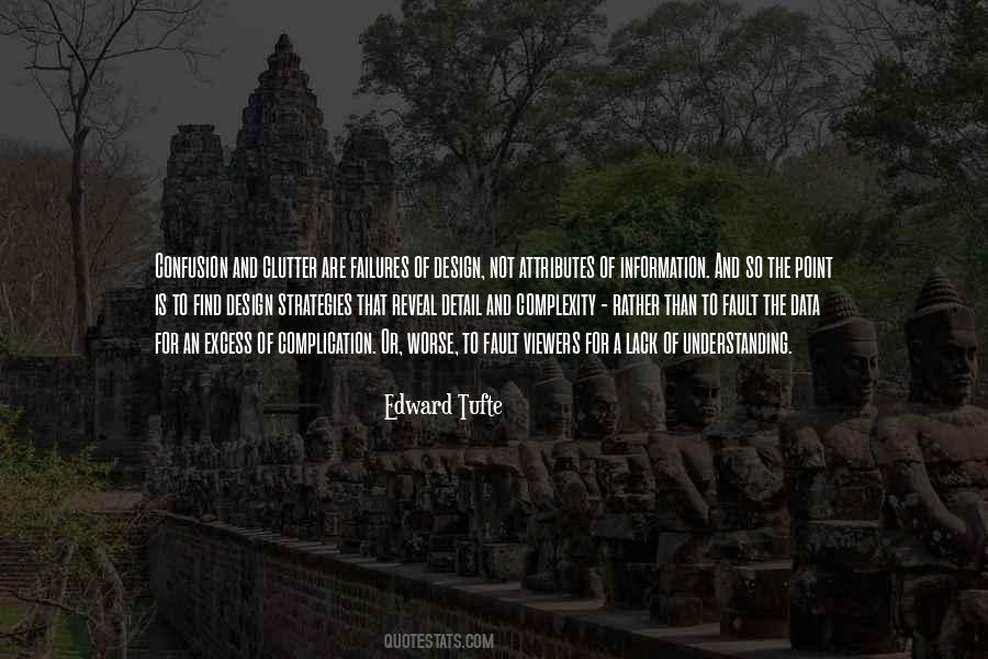 Edward R. Tufte Quotes #125508