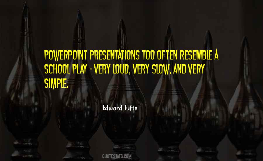 Edward R. Tufte Quotes #805547