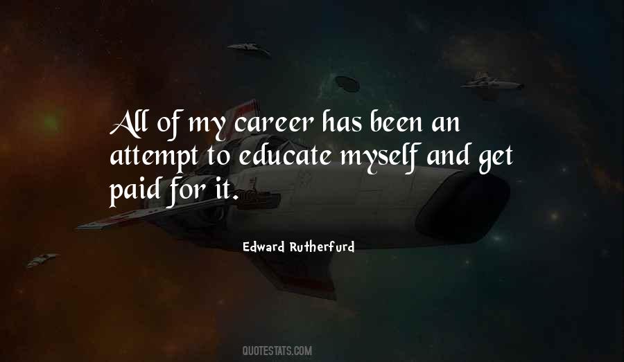 Edward Rutherfurd Quotes #1324589