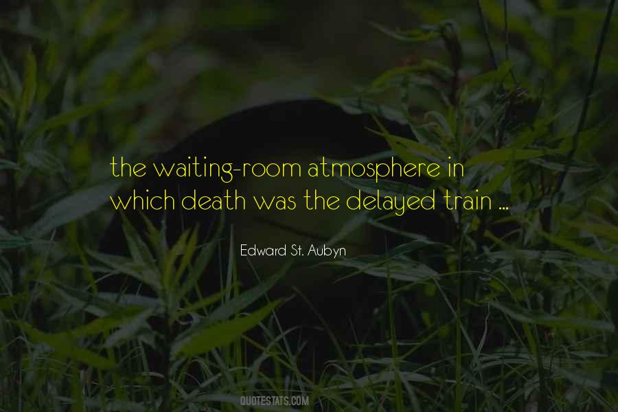 Edward St Aubyn Quotes #1285608