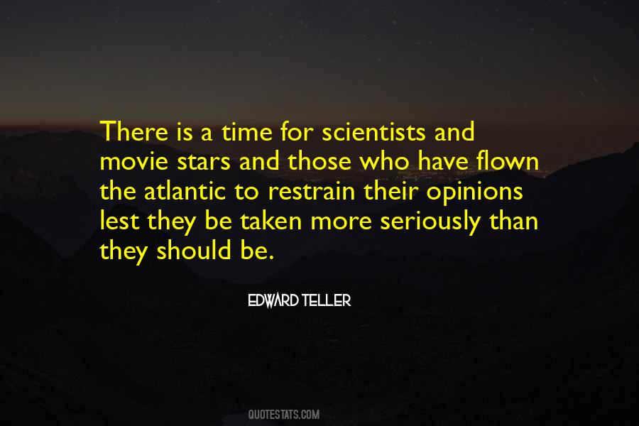 Edward Teller Quotes #1770792