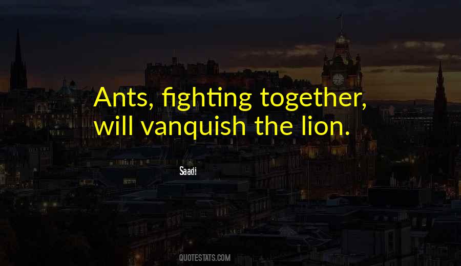 Quotes About Ants #971367