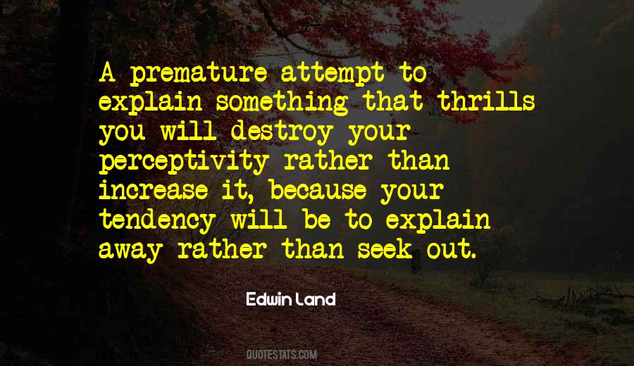 Edwin Land Quotes #1177221