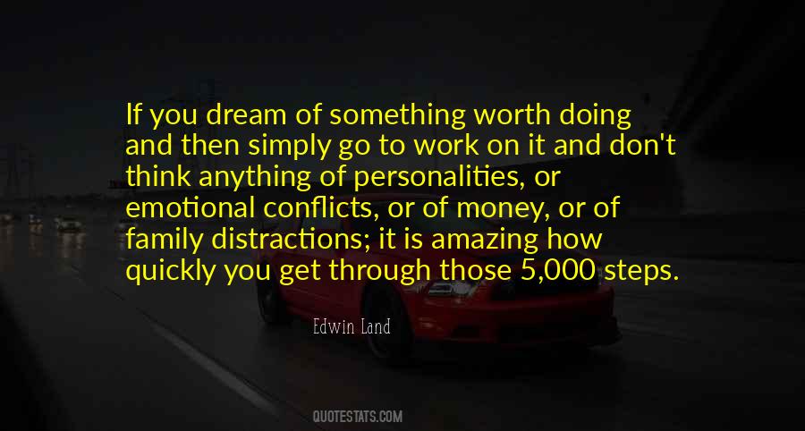 Edwin Land Quotes #1396349