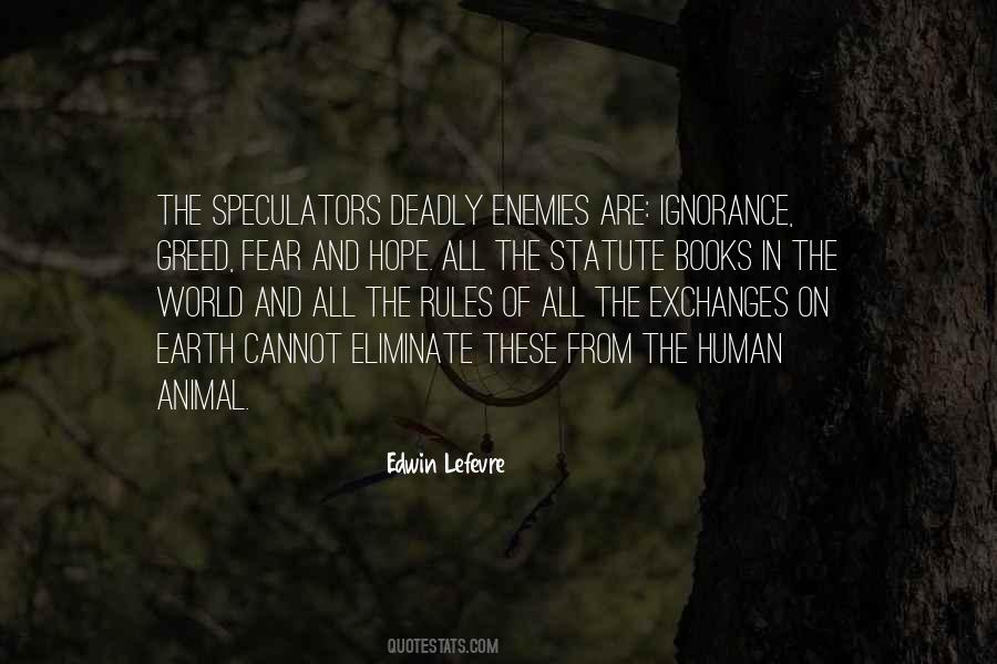 Edwin Lefevre Quotes #1492277