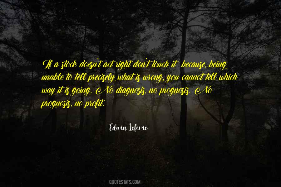 Edwin Lefevre Quotes #20620