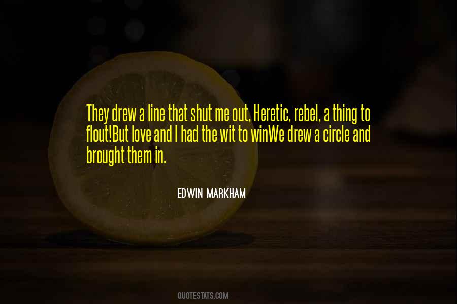 Edwin Markham Quotes #1372094