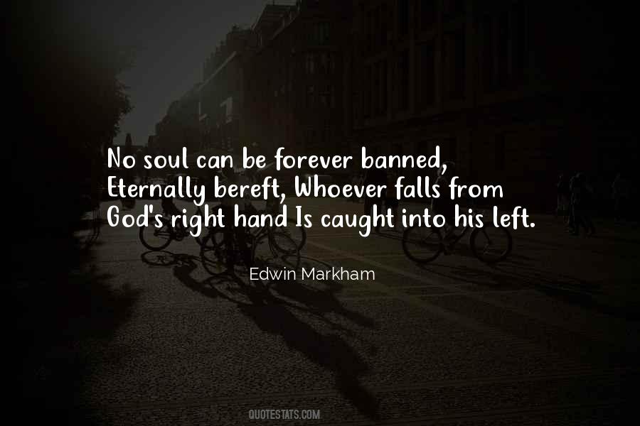 Edwin Markham Quotes #1730323