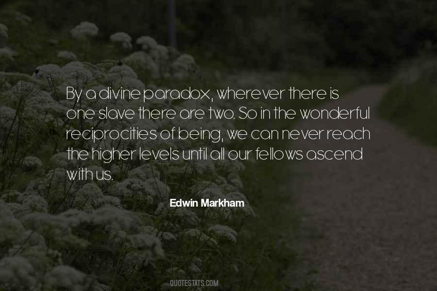 Edwin Markham Quotes #244769