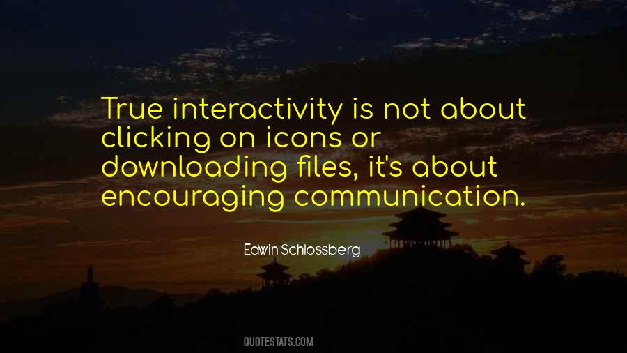 Edwin Schlossberg Quotes #565721