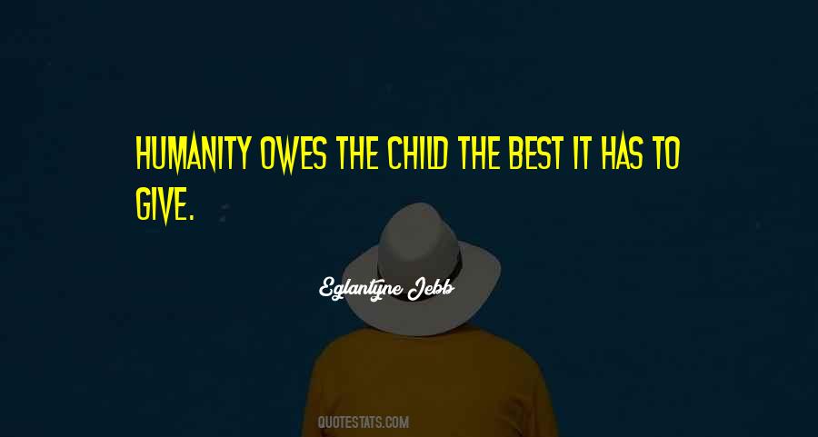 Eglantyne Jebb Quotes #542427