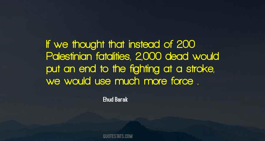 Ehud Barak Quotes #239124