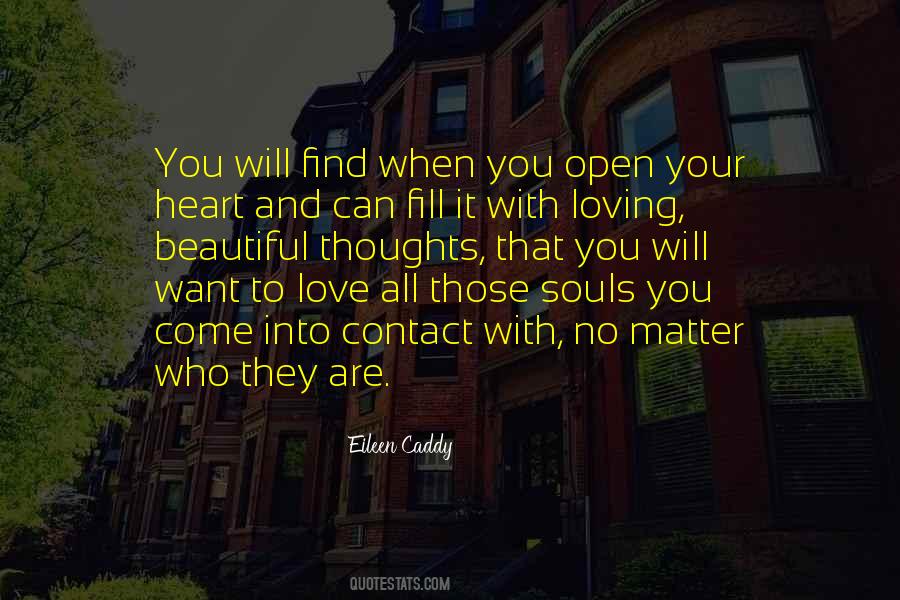 Eileen Caddy Quotes #1277514