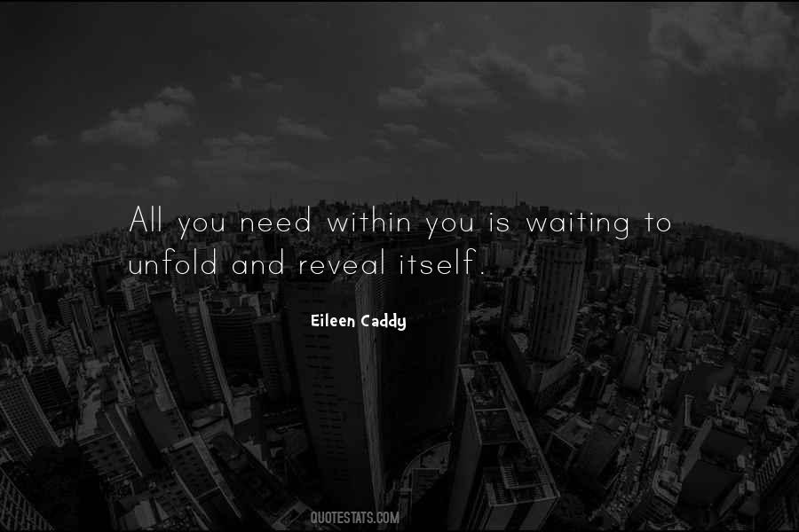 Eileen Caddy Quotes #401149