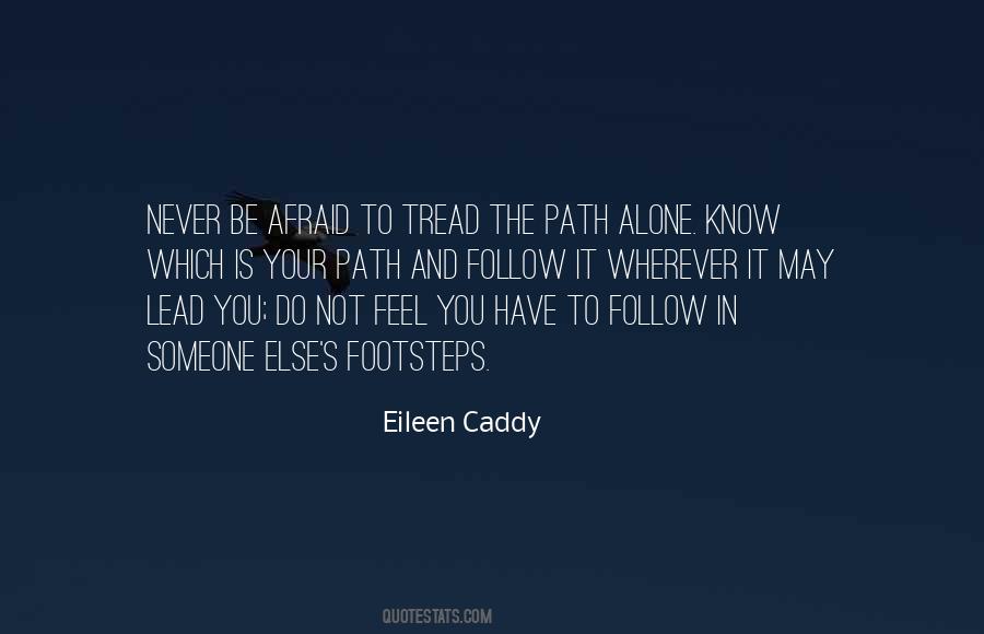 Eileen Caddy Quotes #634475