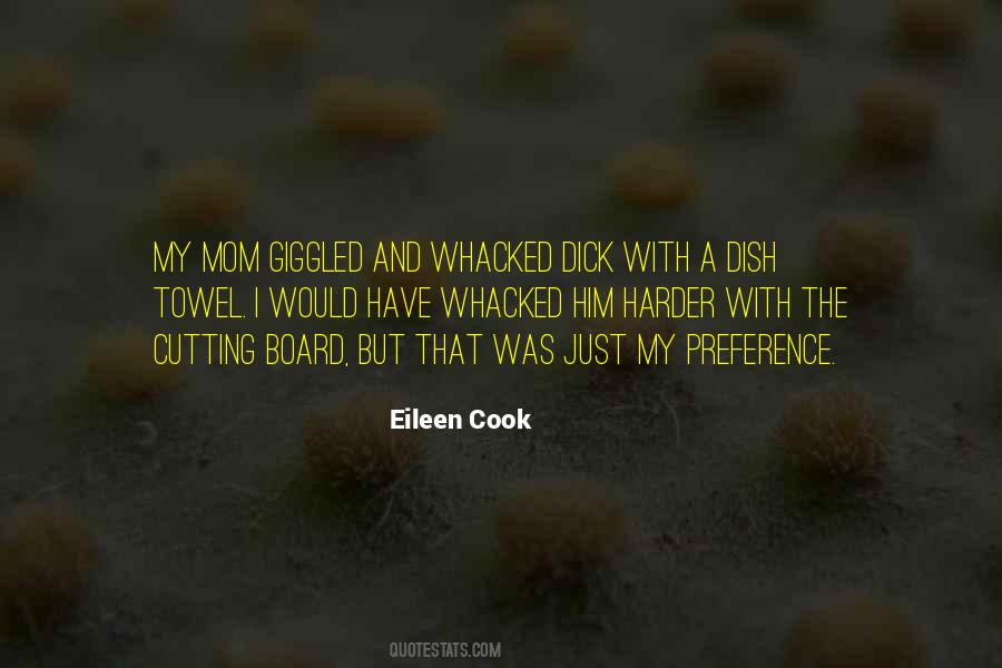 Eileen Cook Quotes #1017143