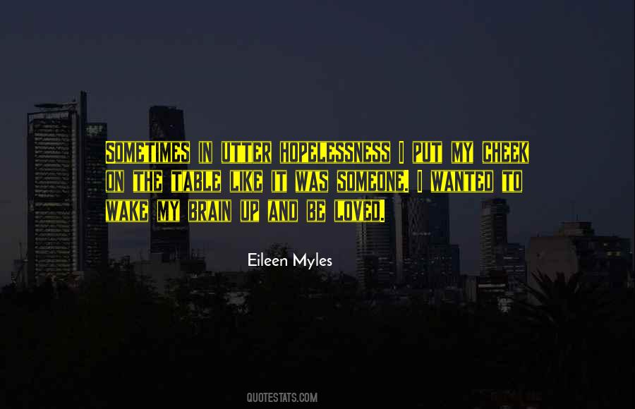 Eileen Myles Quotes #175138