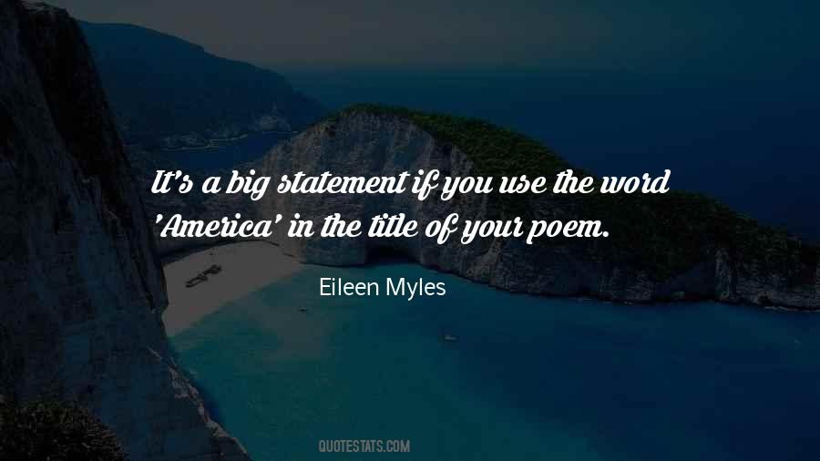 Eileen Myles Quotes #27031