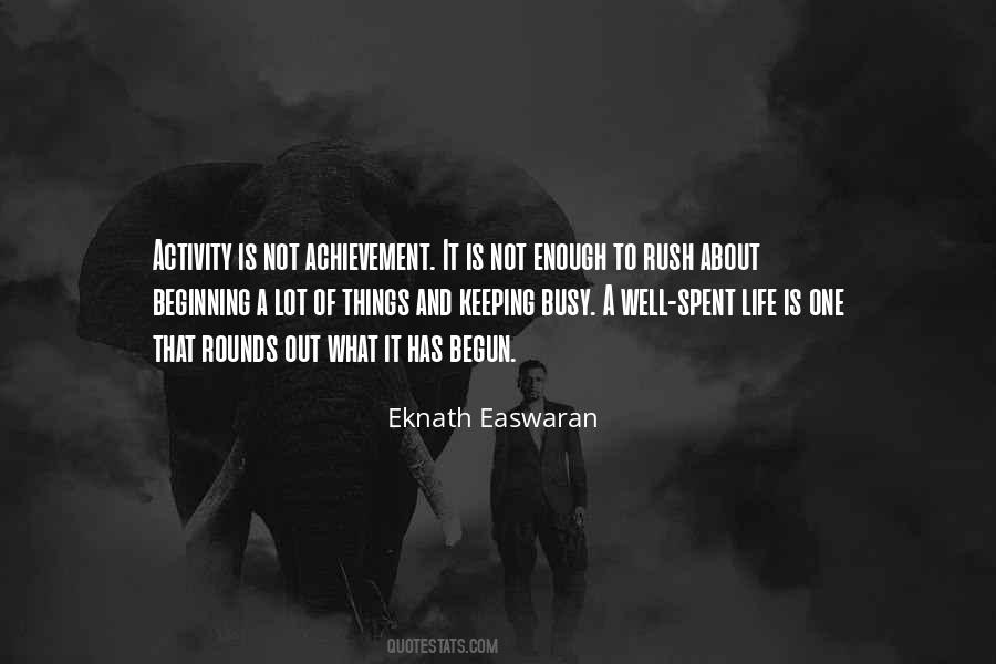 Eknath Easwaran Quotes #375894