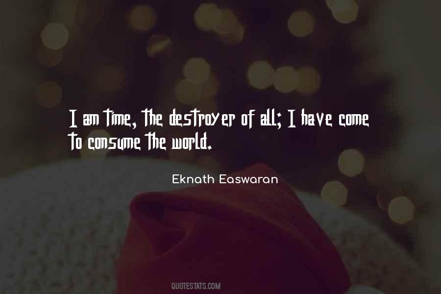 Eknath Easwaran Quotes #403786