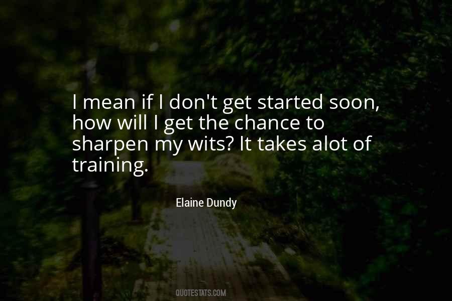 Elaine Dundy Quotes #452075