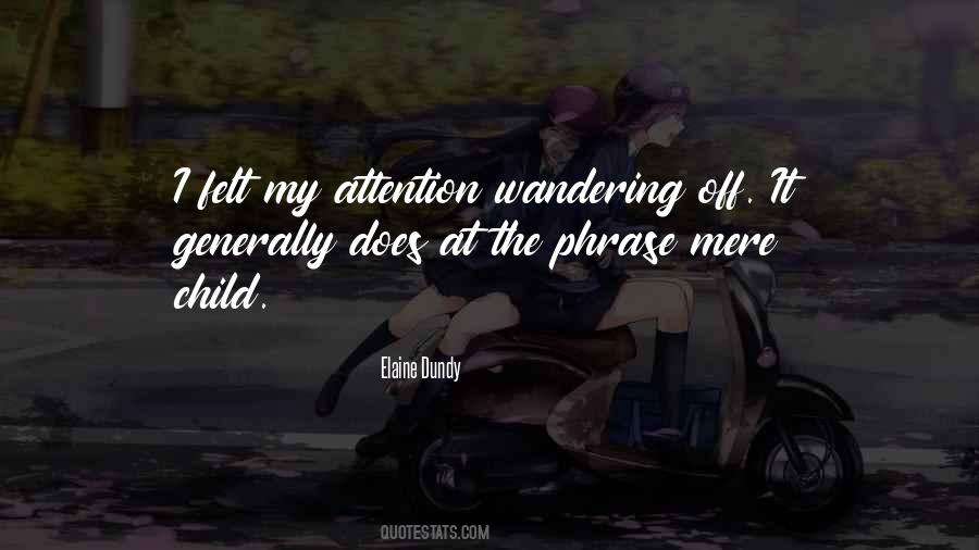 Elaine Dundy Quotes #811645