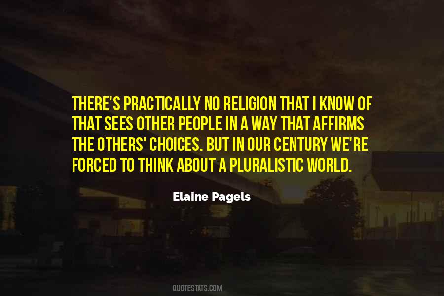 Elaine Pagels Quotes #1804984