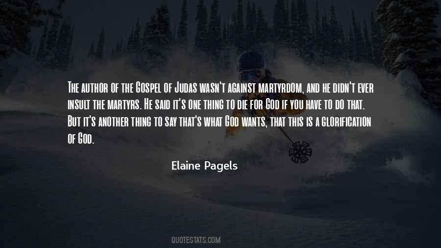 Elaine Pagels Quotes #1814493