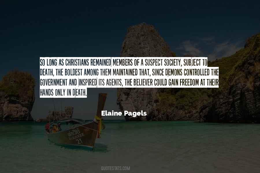 Elaine Pagels Quotes #523475
