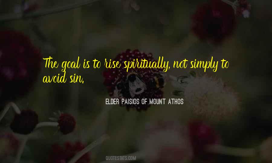 Elder Paisios Of Mount Athos Quotes #1582647