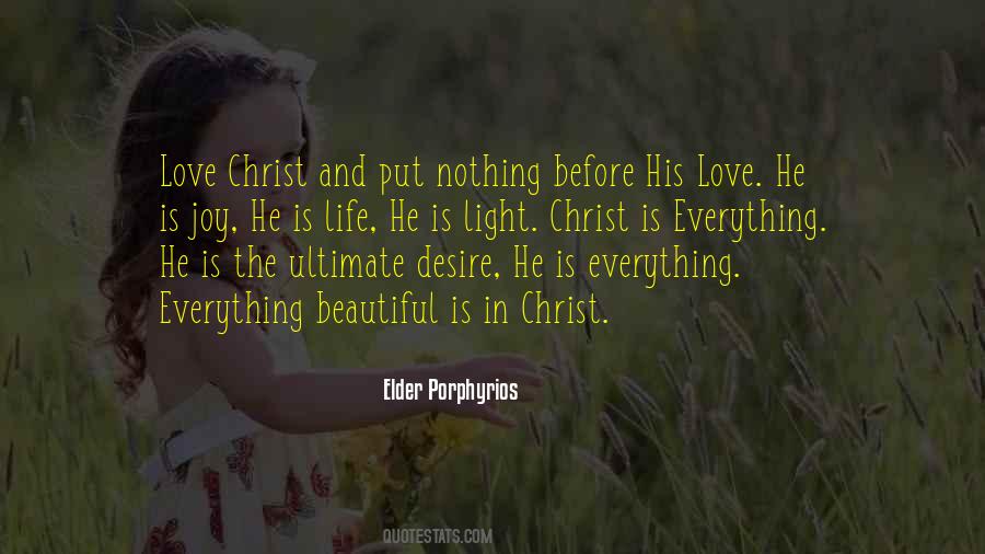 Elder Porphyrios Quotes #1739570