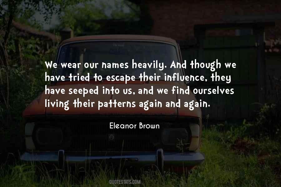 Eleanor Brown Quotes #1684310
