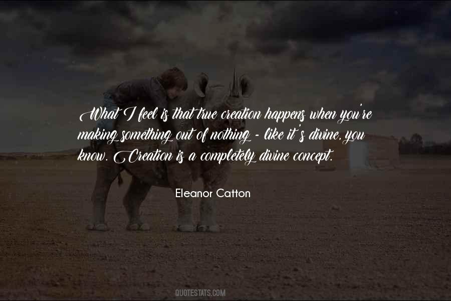 Eleanor Catton Quotes #575156