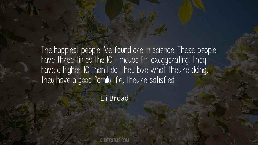 Eli Broad Quotes #1772445