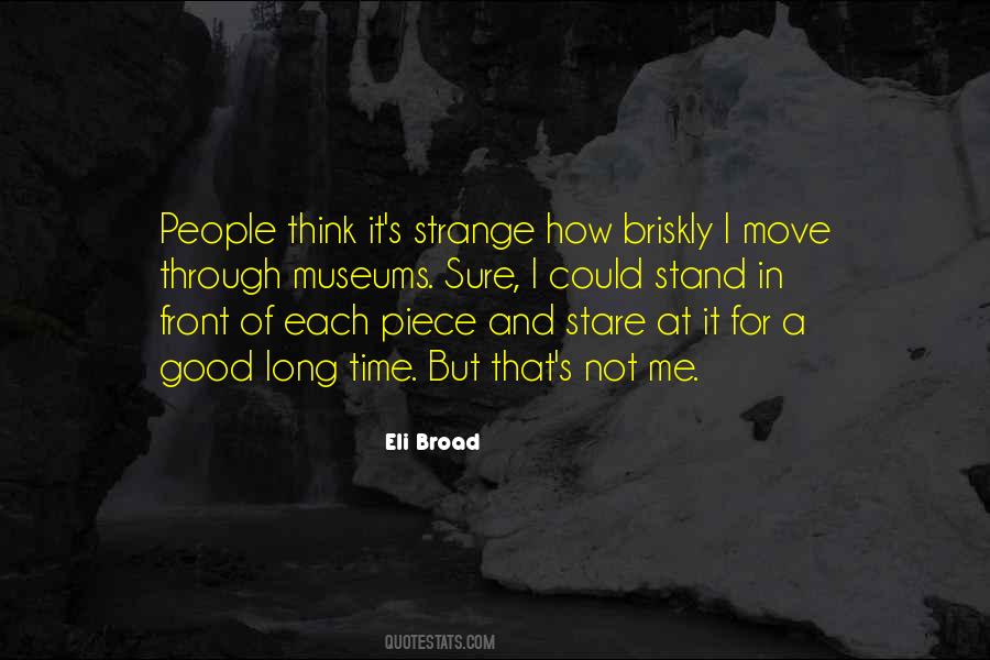 Eli Broad Quotes #241744
