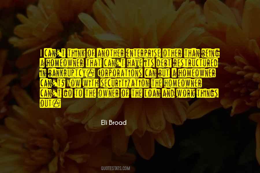 Eli Broad Quotes #386520