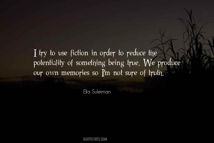 Elia Suleiman Quotes #1449688