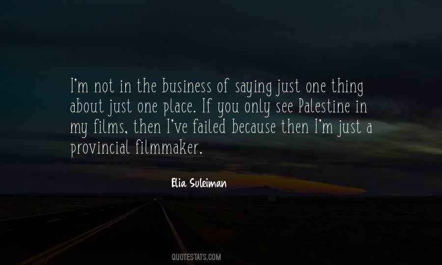 Elia Suleiman Quotes #947970