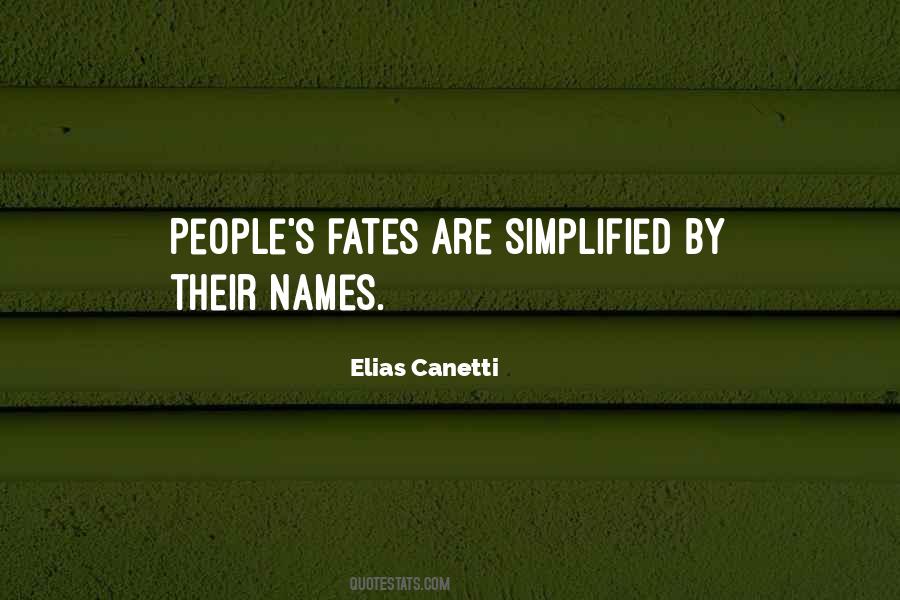 Elias Canetti Quotes #989615