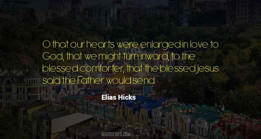 Elias Hicks Quotes #1121386