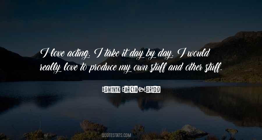 Quotes About Day By Day #1018131