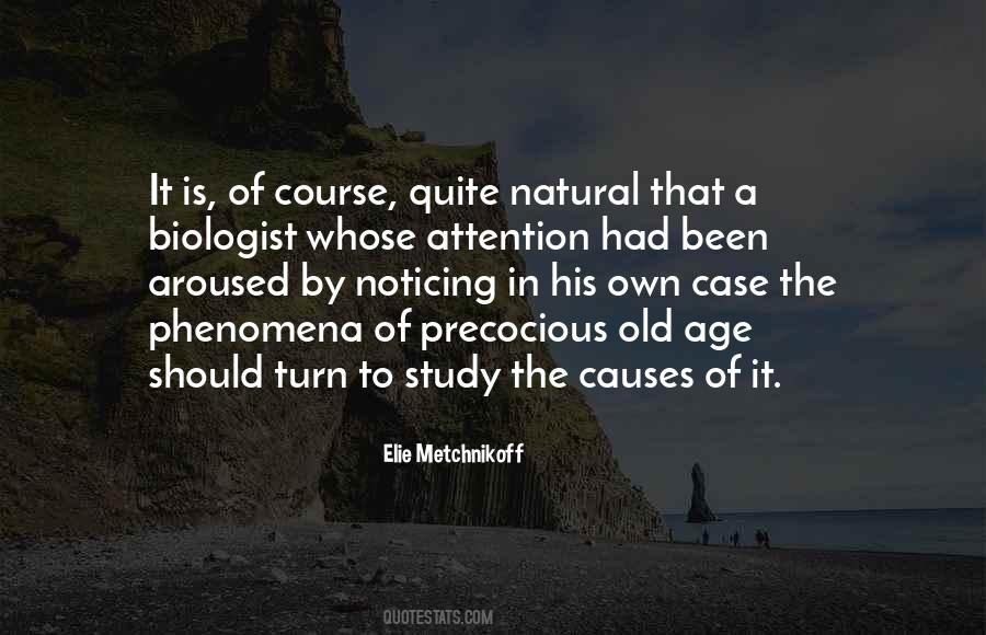 Elie Metchnikoff Quotes #1266397