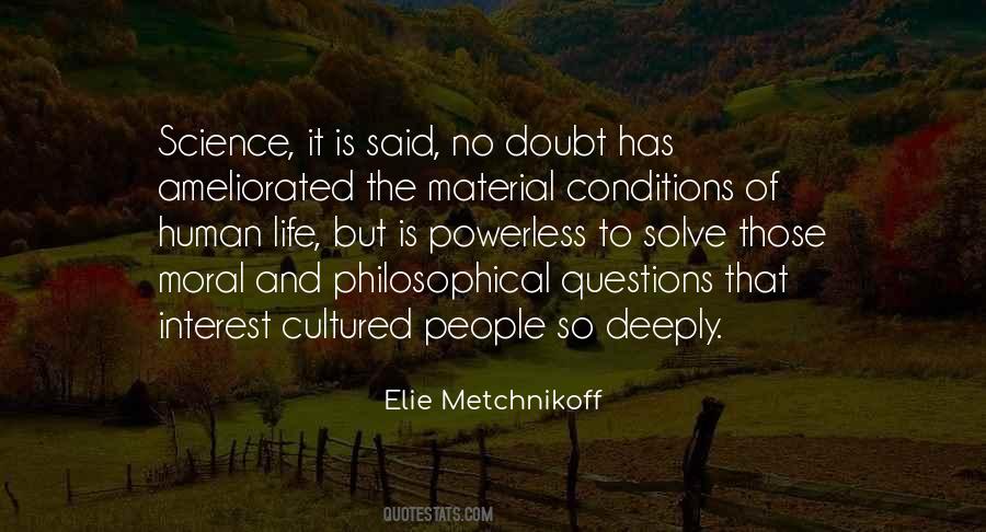 Elie Metchnikoff Quotes #81757