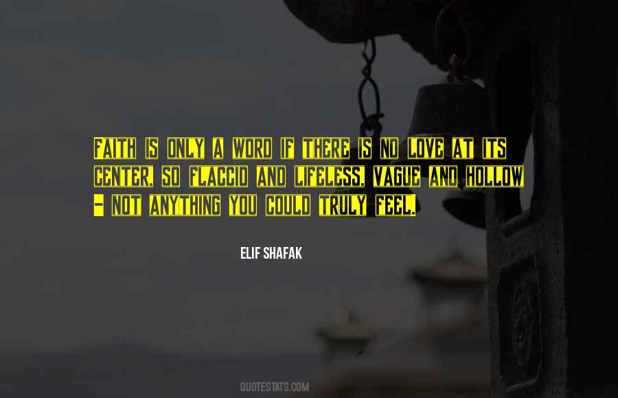 Elif Shafak Quotes #15729
