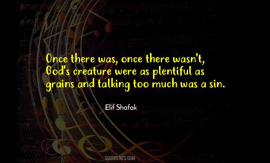 Elif Shafak Quotes #696757
