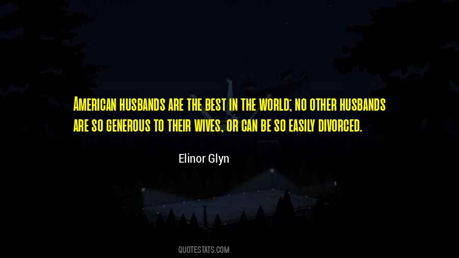 Elinor Glyn Quotes #1804288