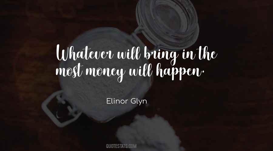 Elinor Glyn Quotes #193779